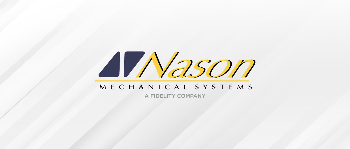 Fidelity Building Services Group Expands into Maine with the Acquisition of Nason Mechanical Systems