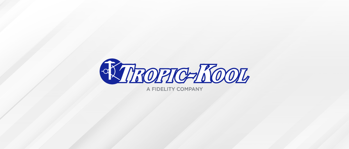 Fidelity Building Services Group Expands with the Acquisition of Tropic-Kool